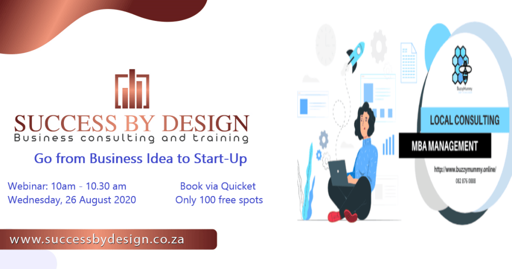 Go from Idea to start-up At Success By Design we design strategies for business success