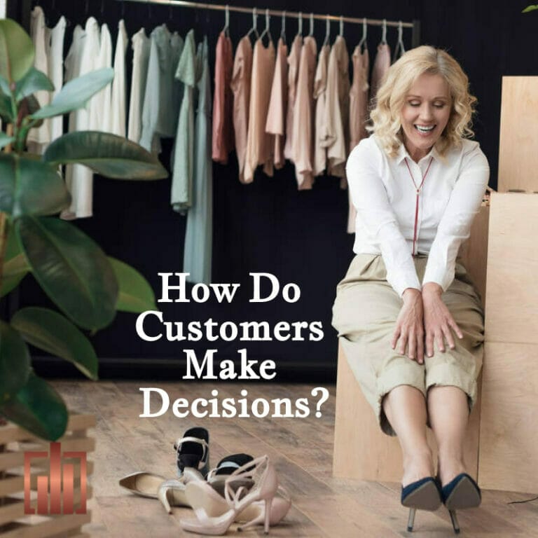 How Do Customers Make Decisions_