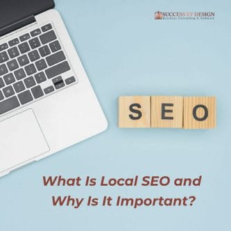 What Is Local SEO and Why Is It Important 1
