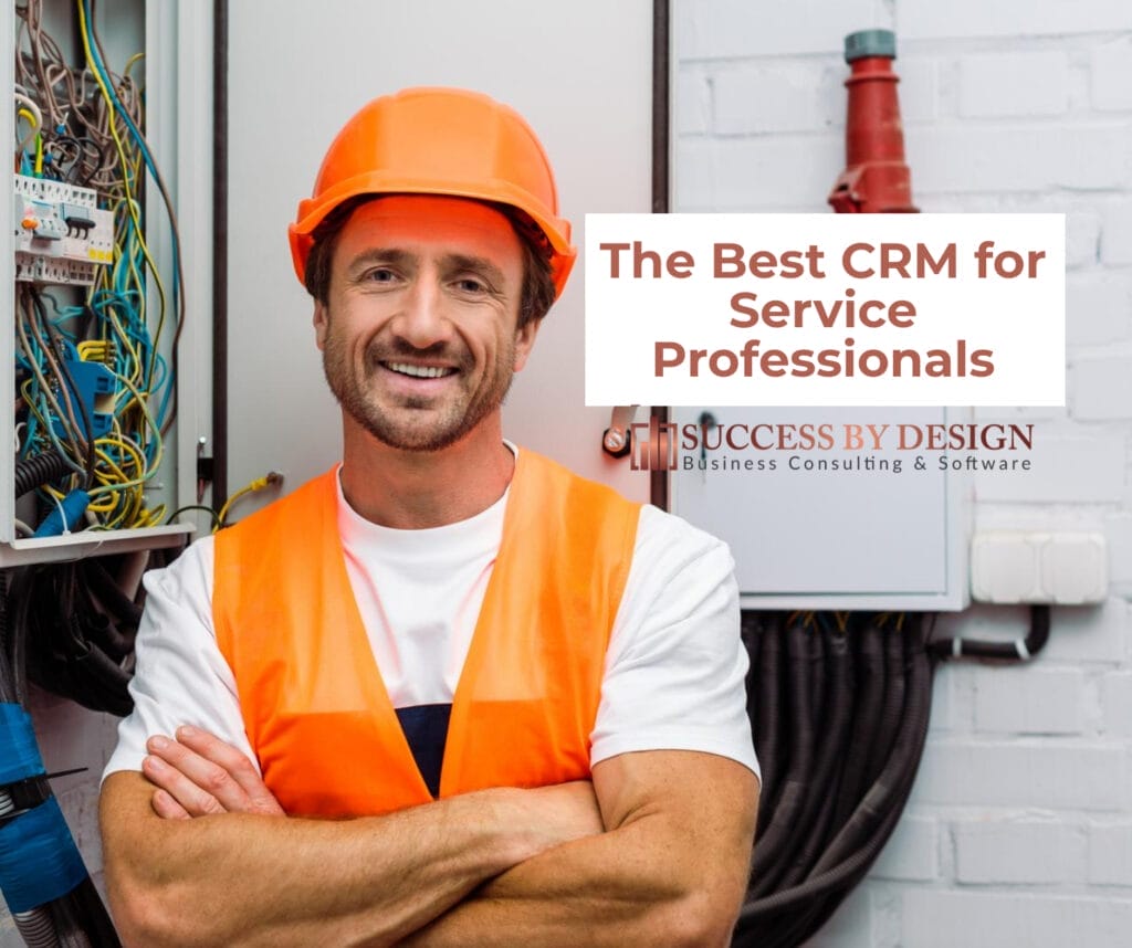 The Best CRM for Service Professionals (1)
